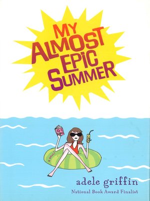 cover image of My Almost Epic Summer